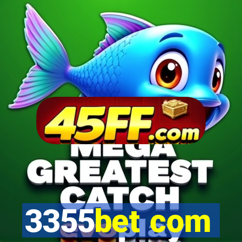 3355bet com